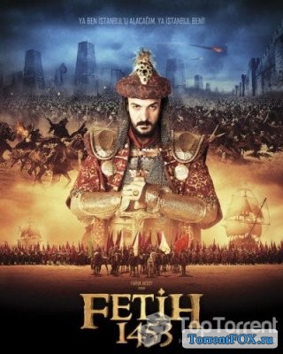 1453  / Fetih 1453 / Conquest 1453 (2012)