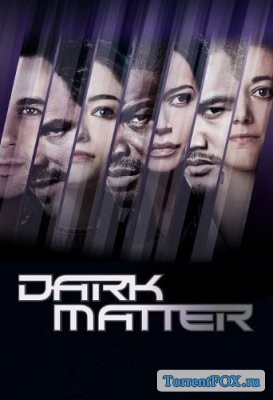 Ҹ  / Dark Matter (3  2017)
