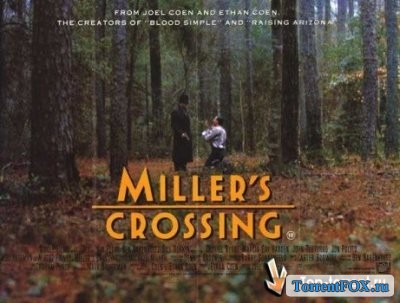   / Miller's Crossing (1990)