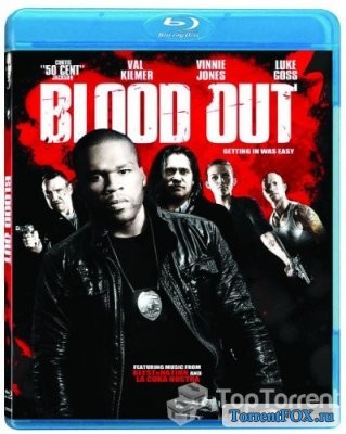  /  / Blood Out (2011)