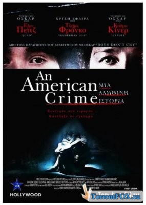   / An American Crime (2007)