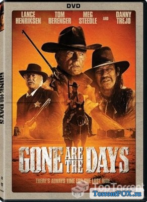   / Gone Are the Days (2018)