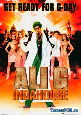     / Ali G Indahouse (2002)