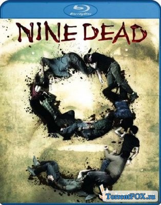     / Nine Dead (2010)