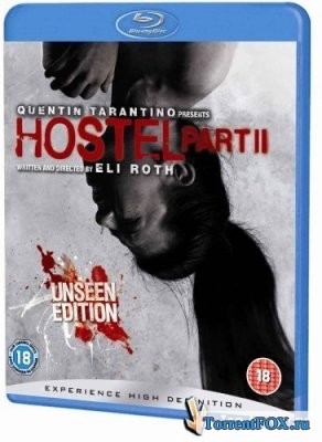  2 / Hostel: Part II (2007)