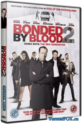   2.   :   / Bonded by Blood 2 (2017)